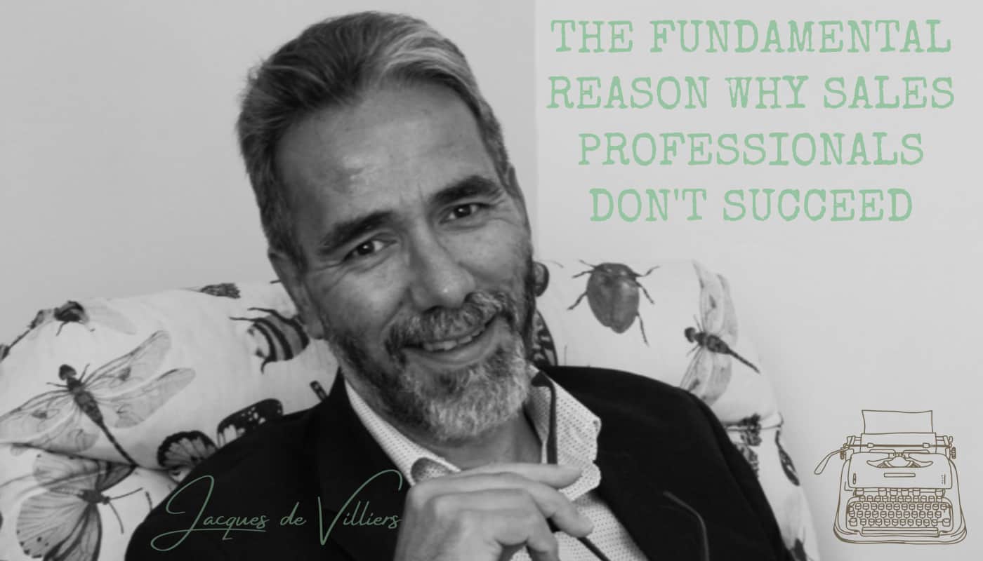 Why sales professionals don't succeed