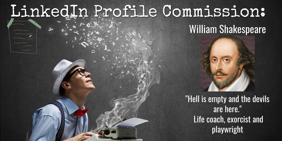 William Shakespeare LinkedIn Profile