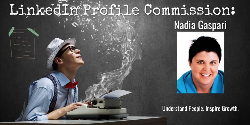 Nadia Gaspari, managing director Kantar LinkedIn profile writing